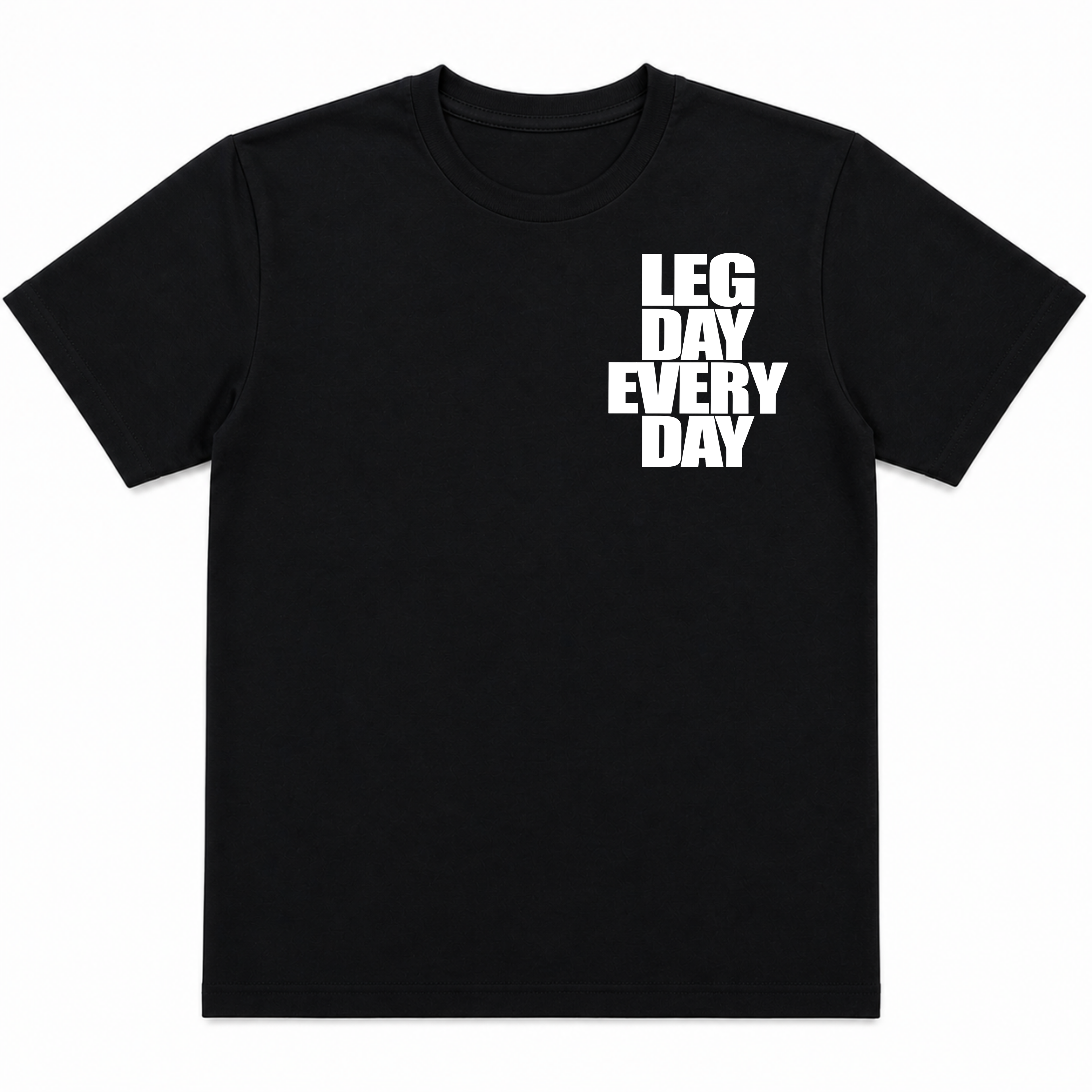 Legday Everyday T-Shirt (Pocket)