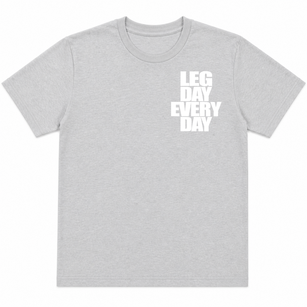 Legday Everyday T-Shirt (Pocket)