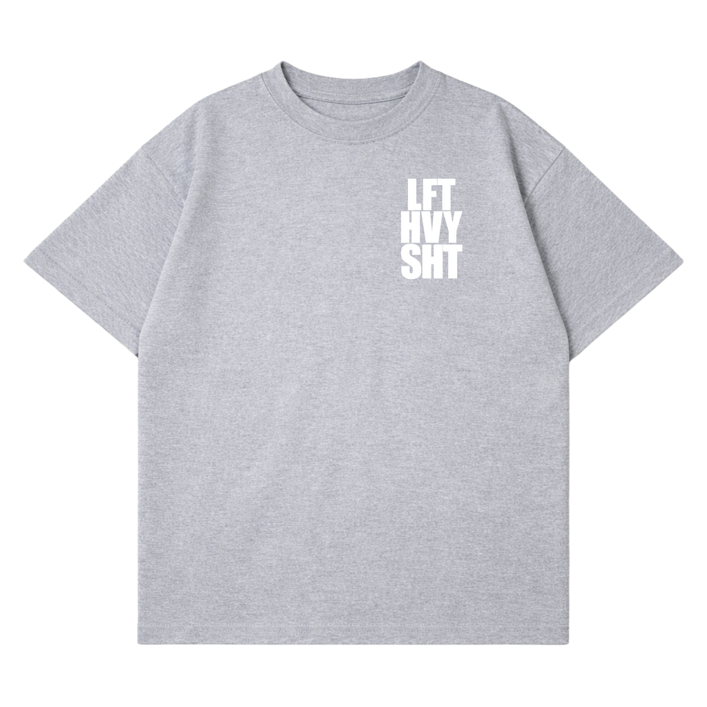LFT HVY SHT T-Shirt