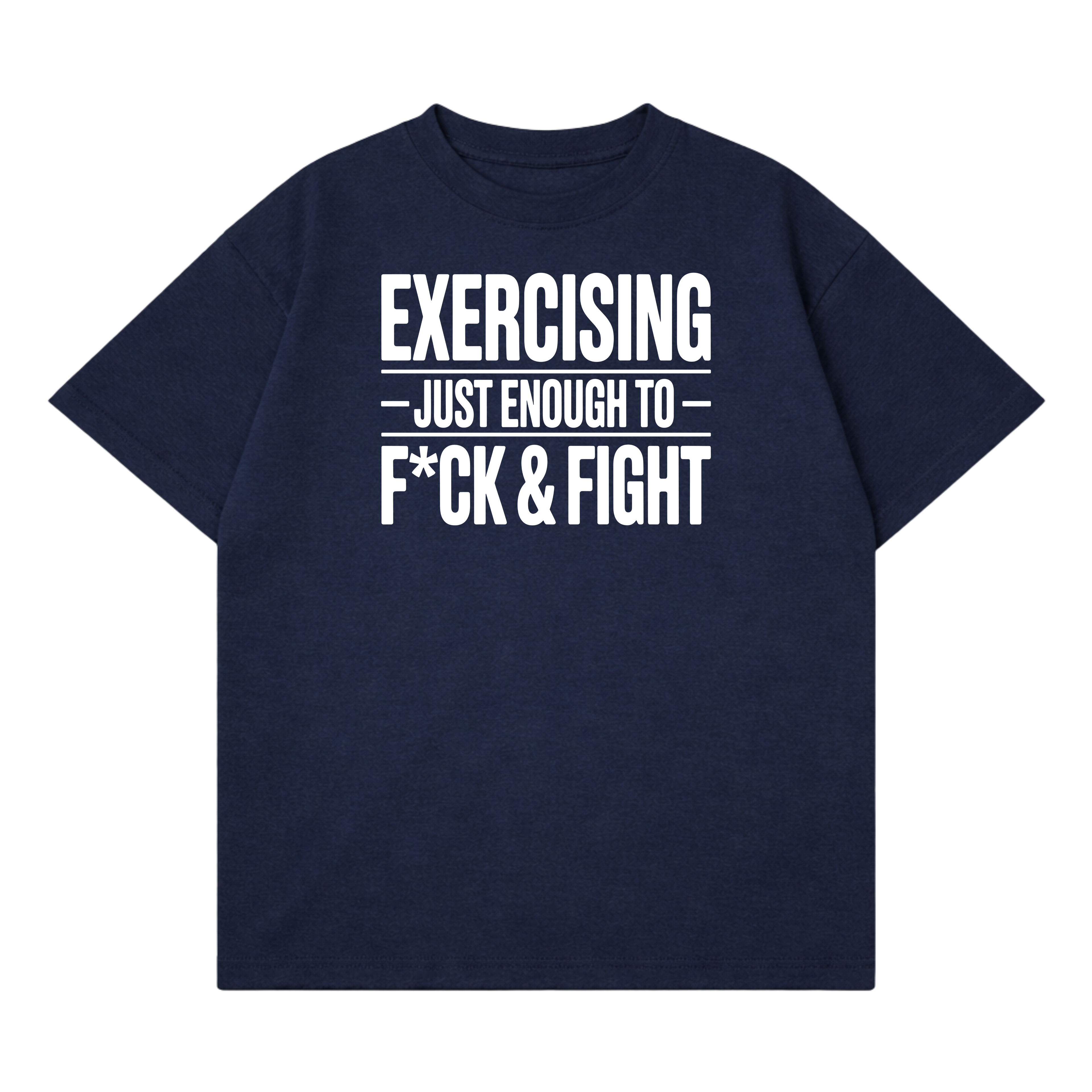 Fight & F*ck T-Shirt