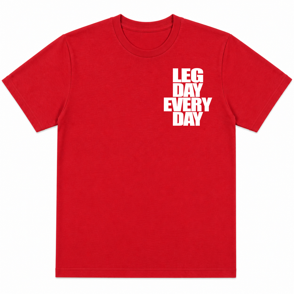 Legday Everyday T-Shirt (Pocket)
