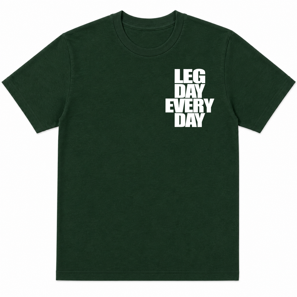 Legday Everyday T-Shirt (Pocket)