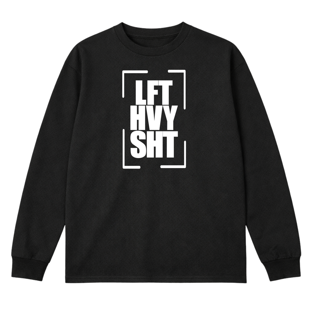 LFT HVY SHT Long Sleeve T-Shirt