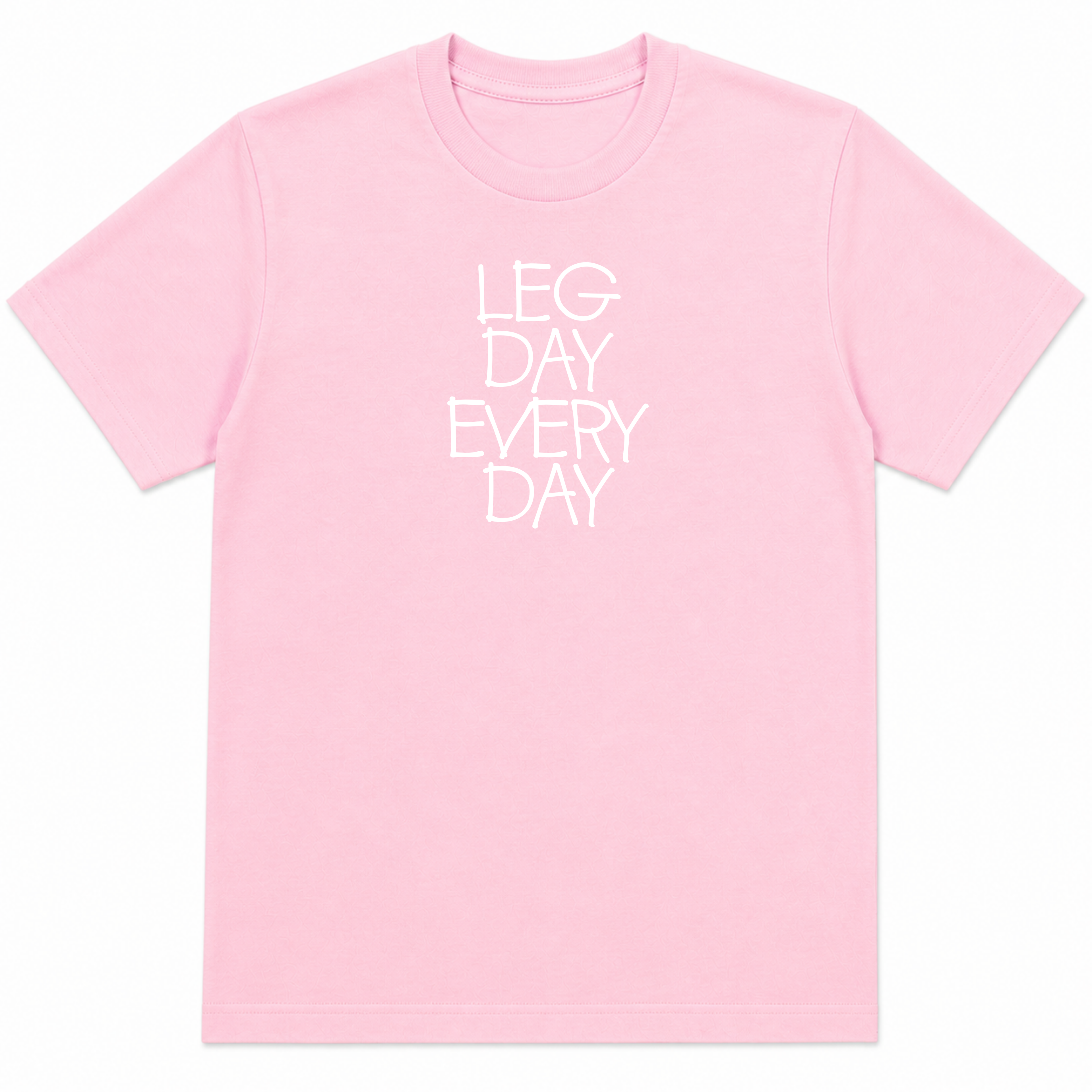 Legday Everyday T-Shirt