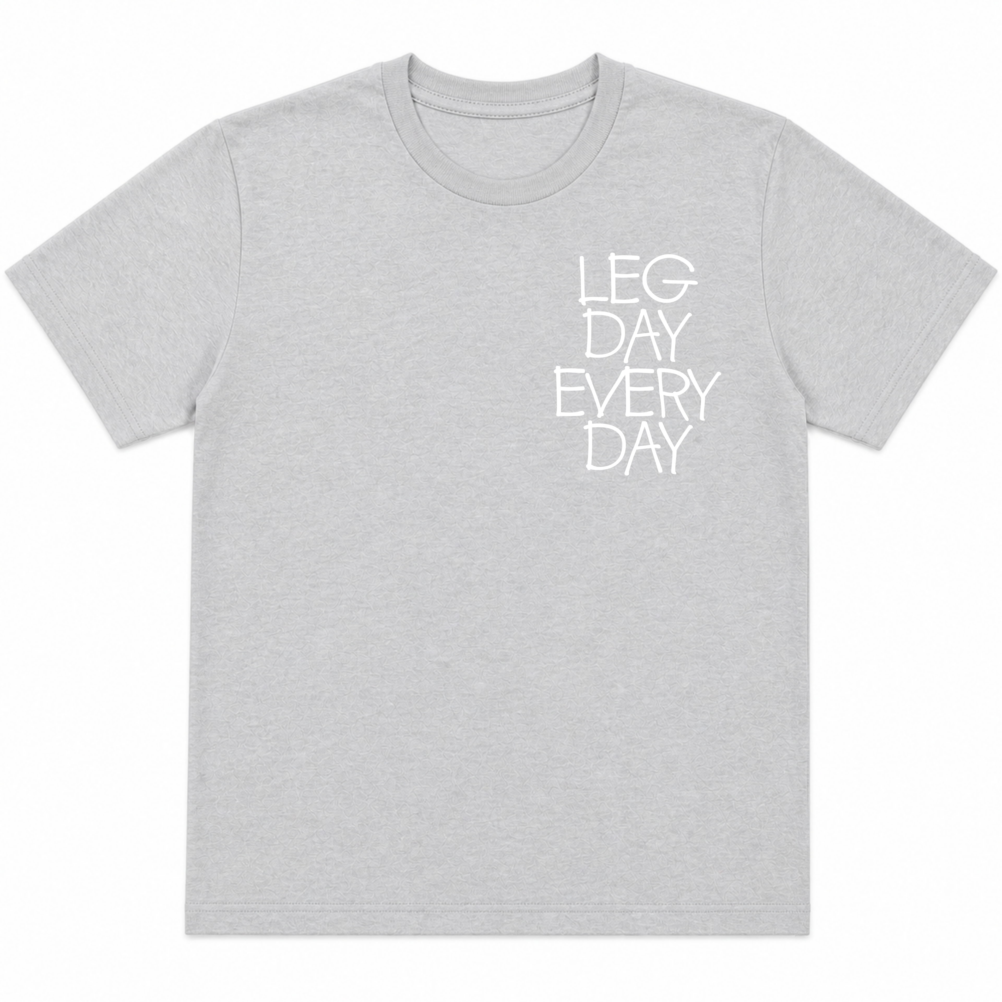 Legday Everyday T-Shirt (Pocket)