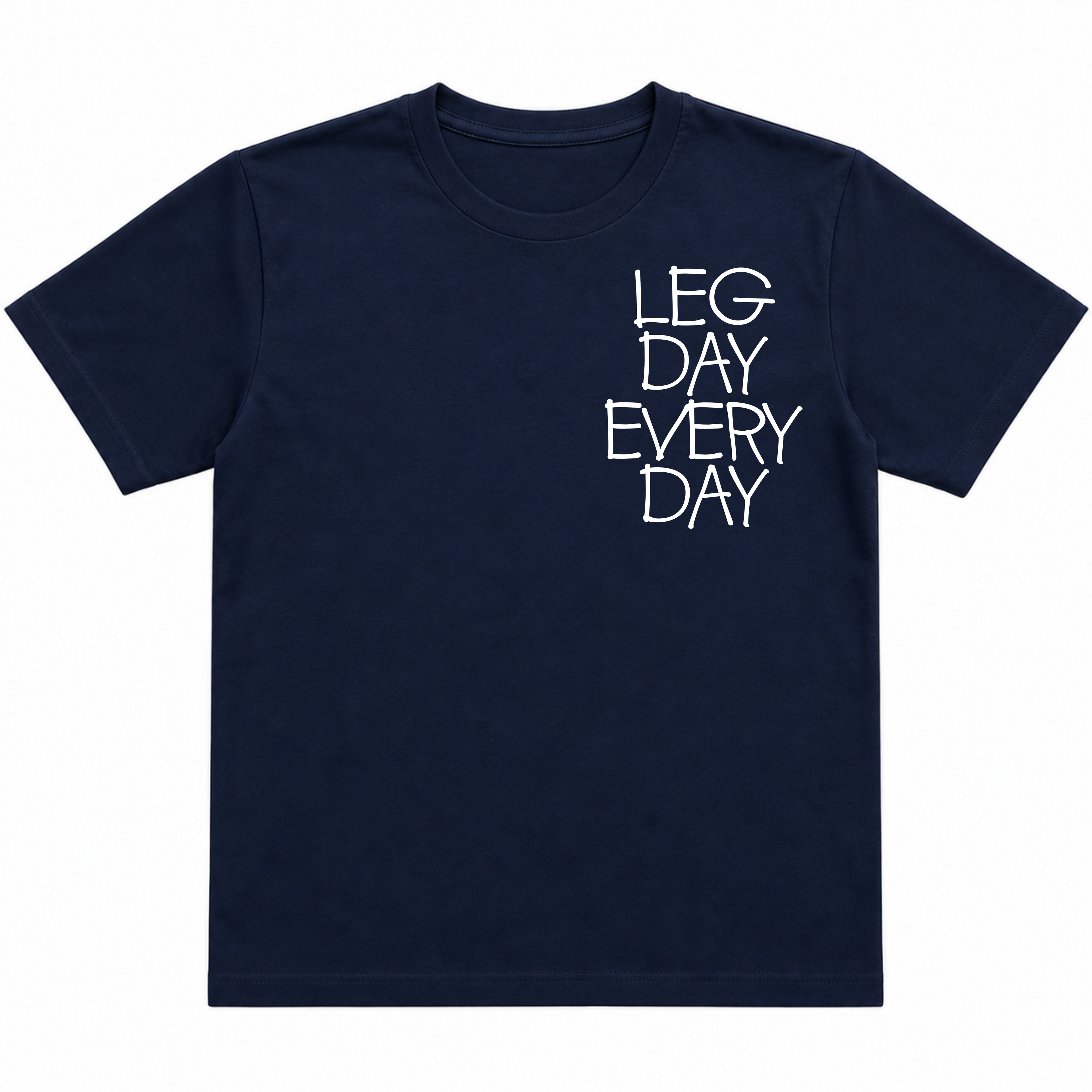 Legday Everyday T-Shirt (Pocket)
