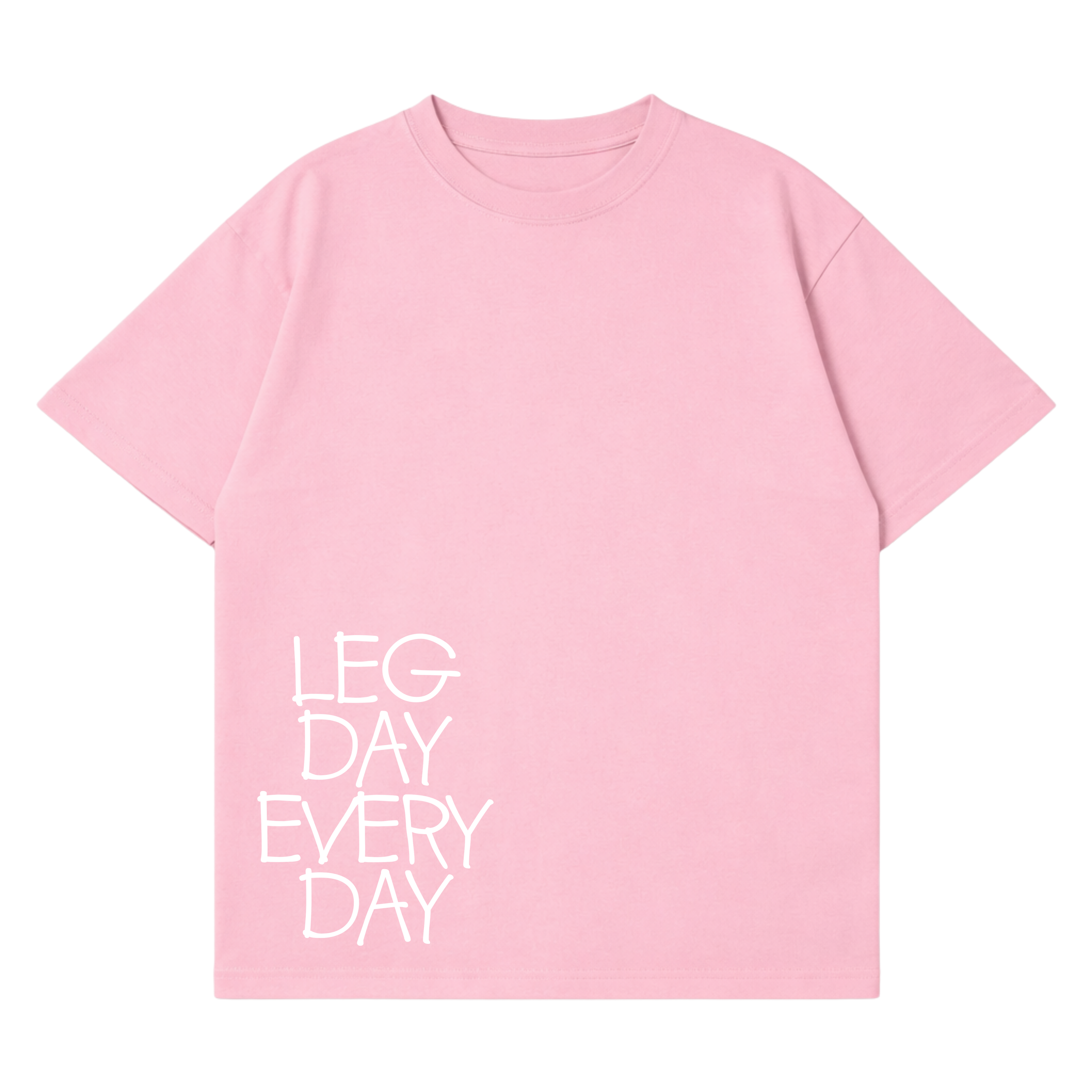 Legday Everyday T-Shirt