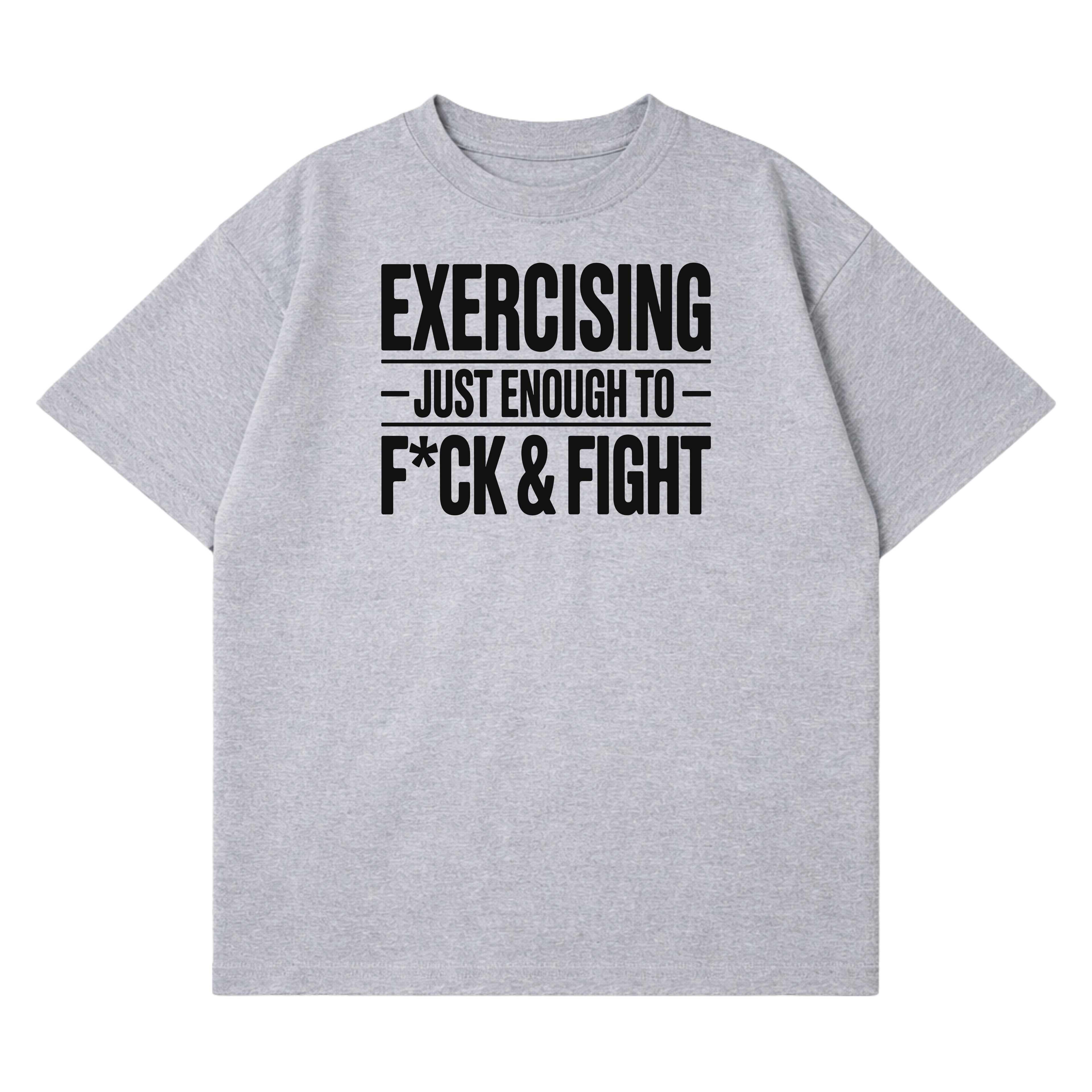 Fight & F*ck T-Shirt