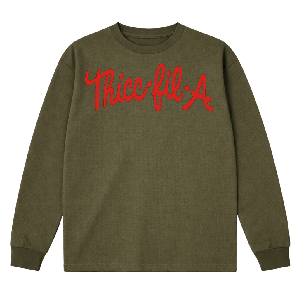 Thicc-Fil-A Long Sleeve T-Shirt
