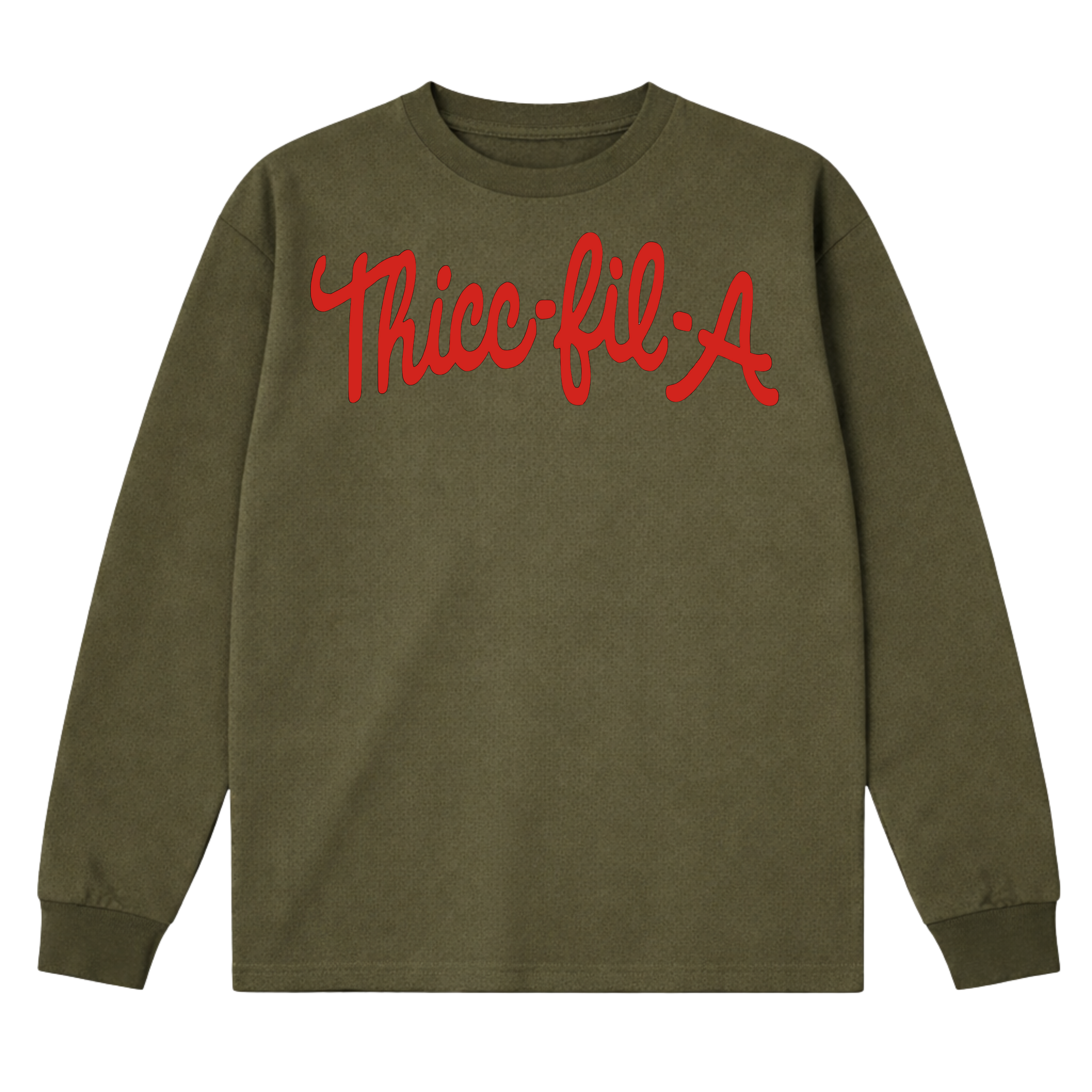 Thicc-Fil-A Long Sleeve T-Shirt