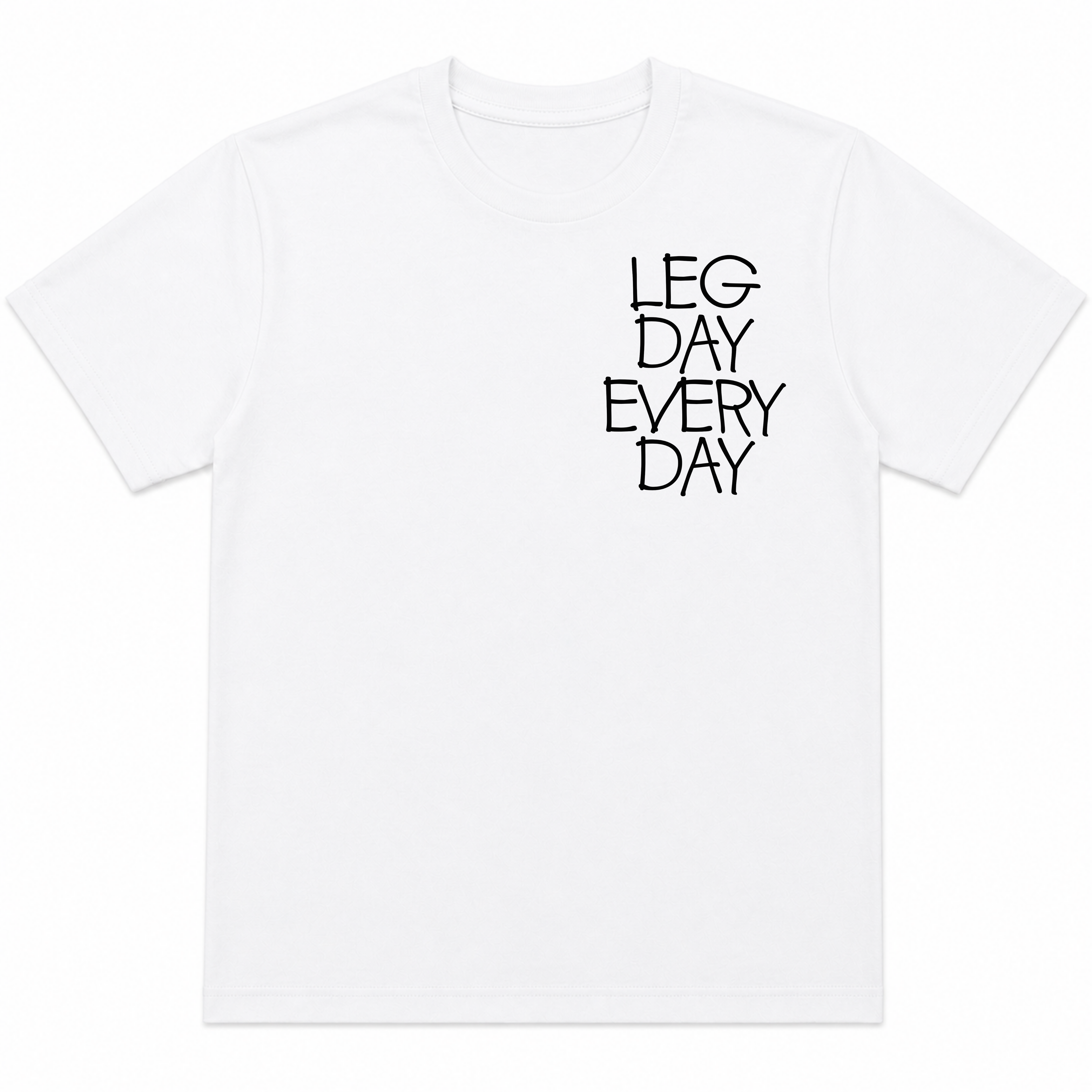 Legday Everyday T-Shirt (Pocket)