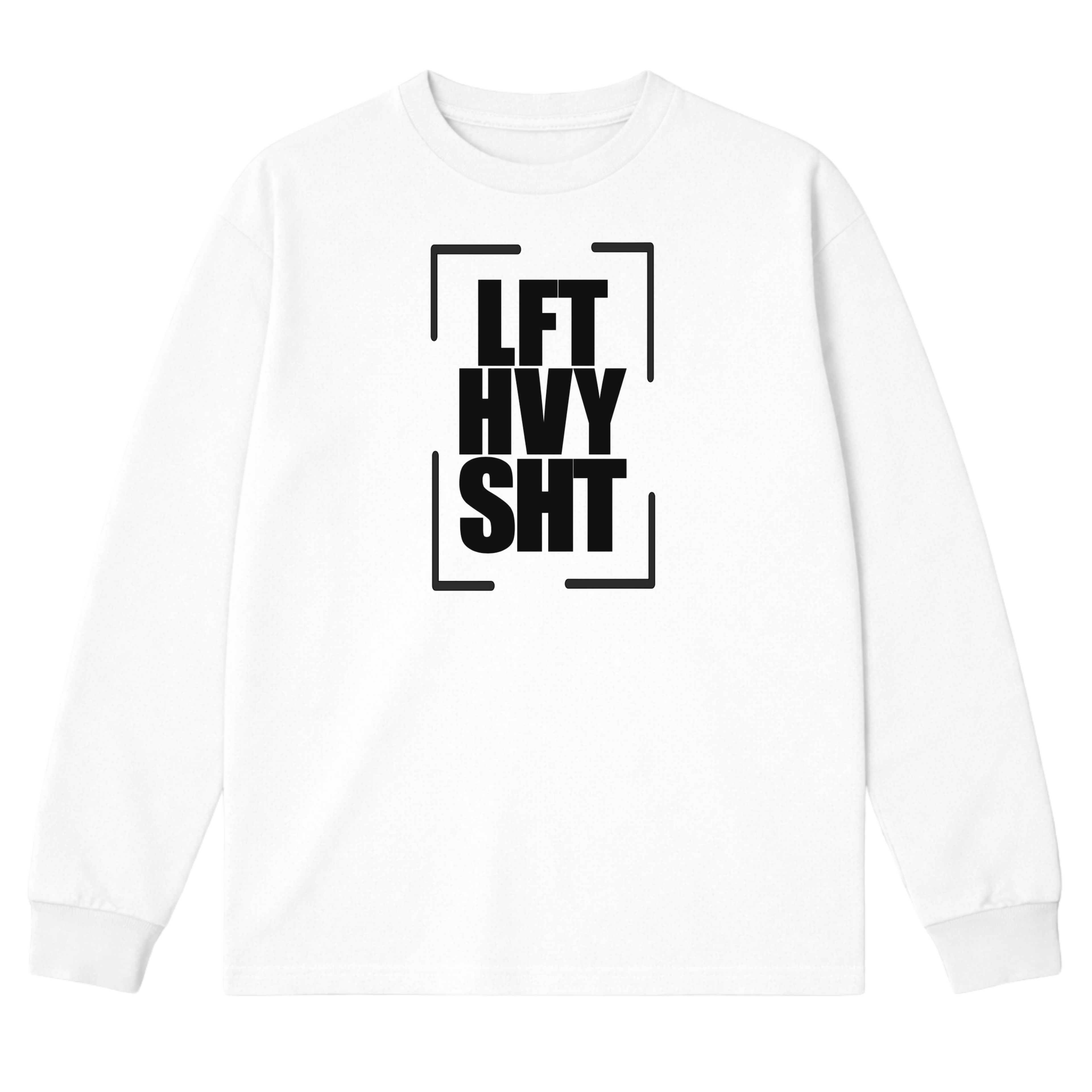 LFT HVY SHT Long Sleeve T-Shirt