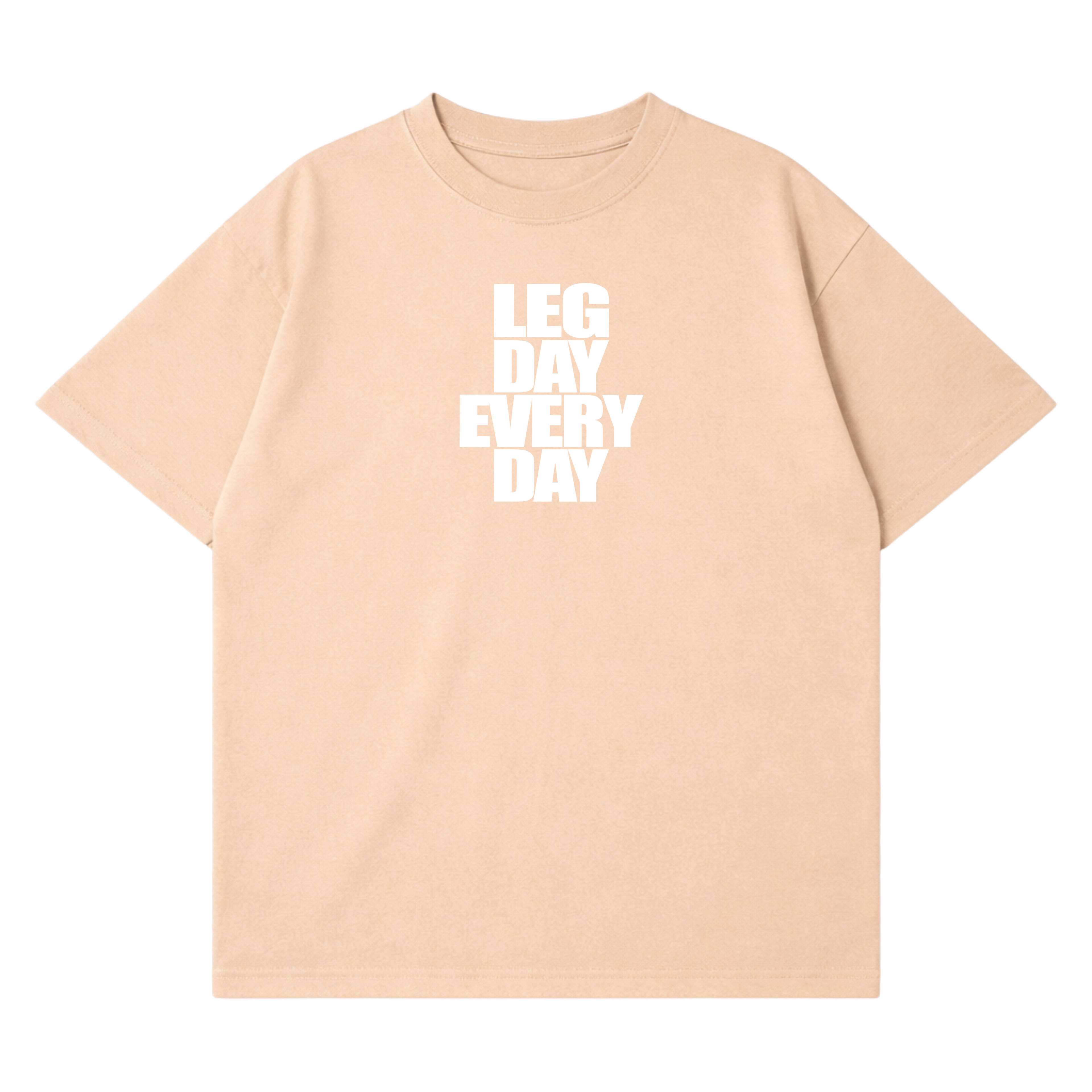 Legday Everyday T-Shirt