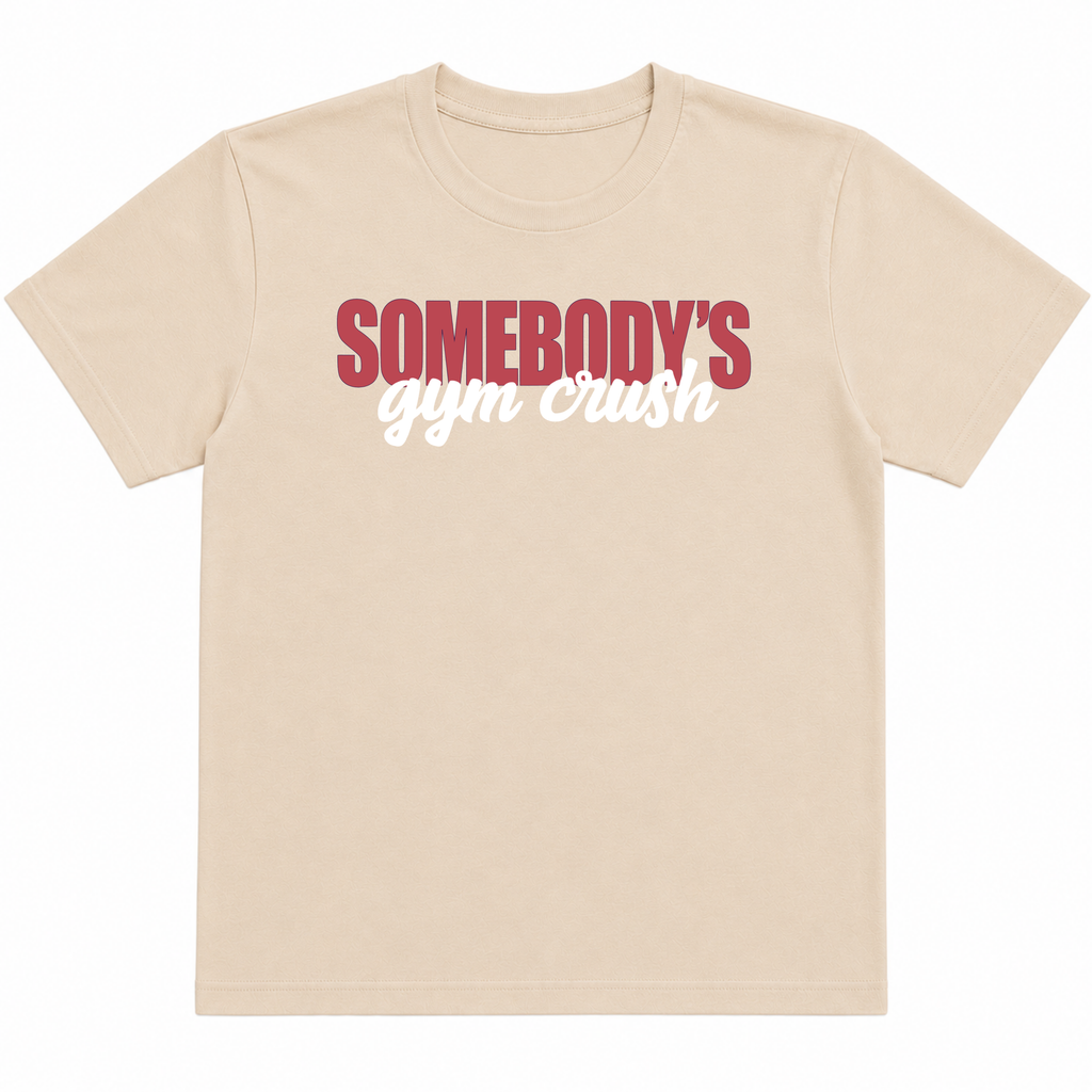 Somebody’s Gymcrush T-Shirt