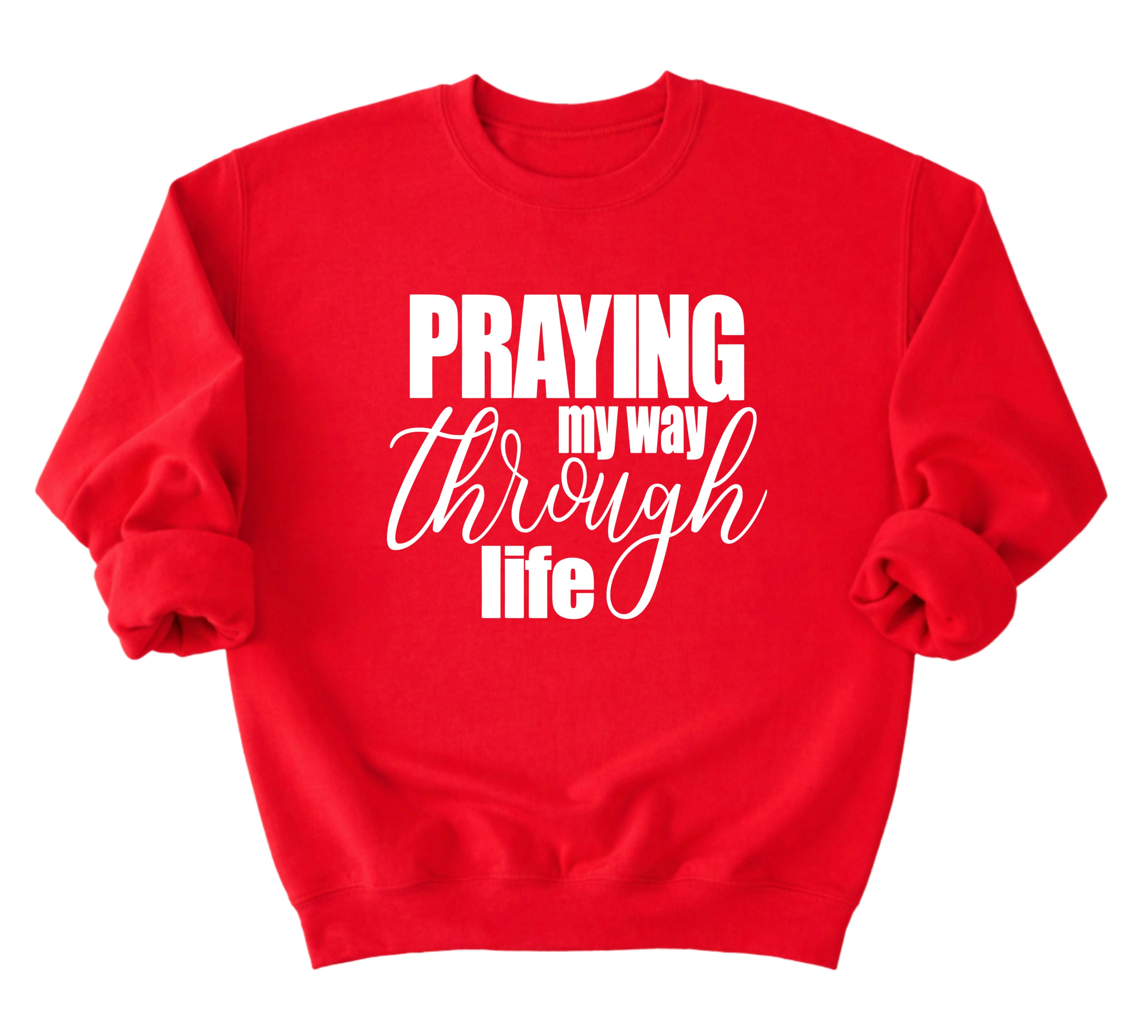 Praying Sweatshirt