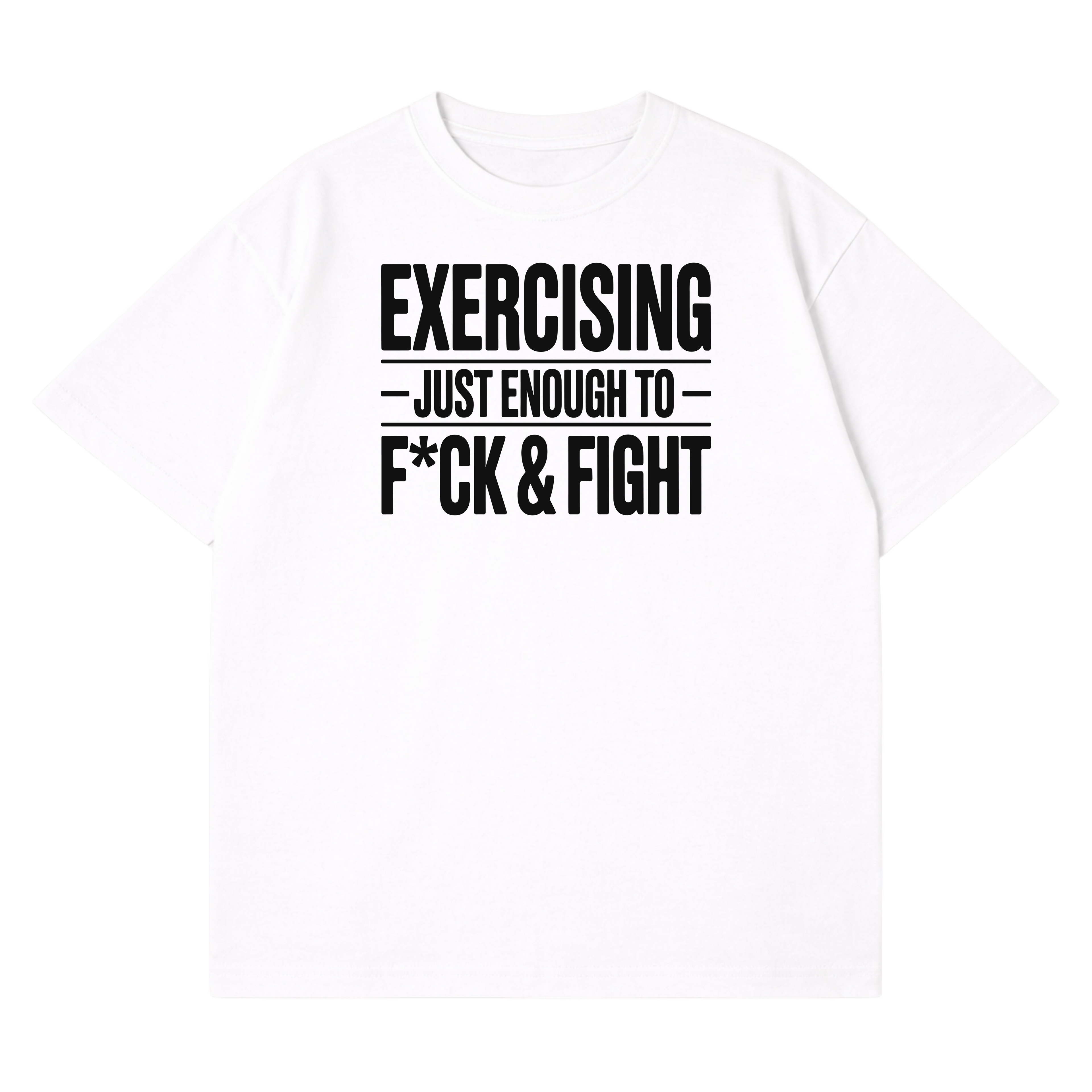 Fight & F*ck T-Shirt