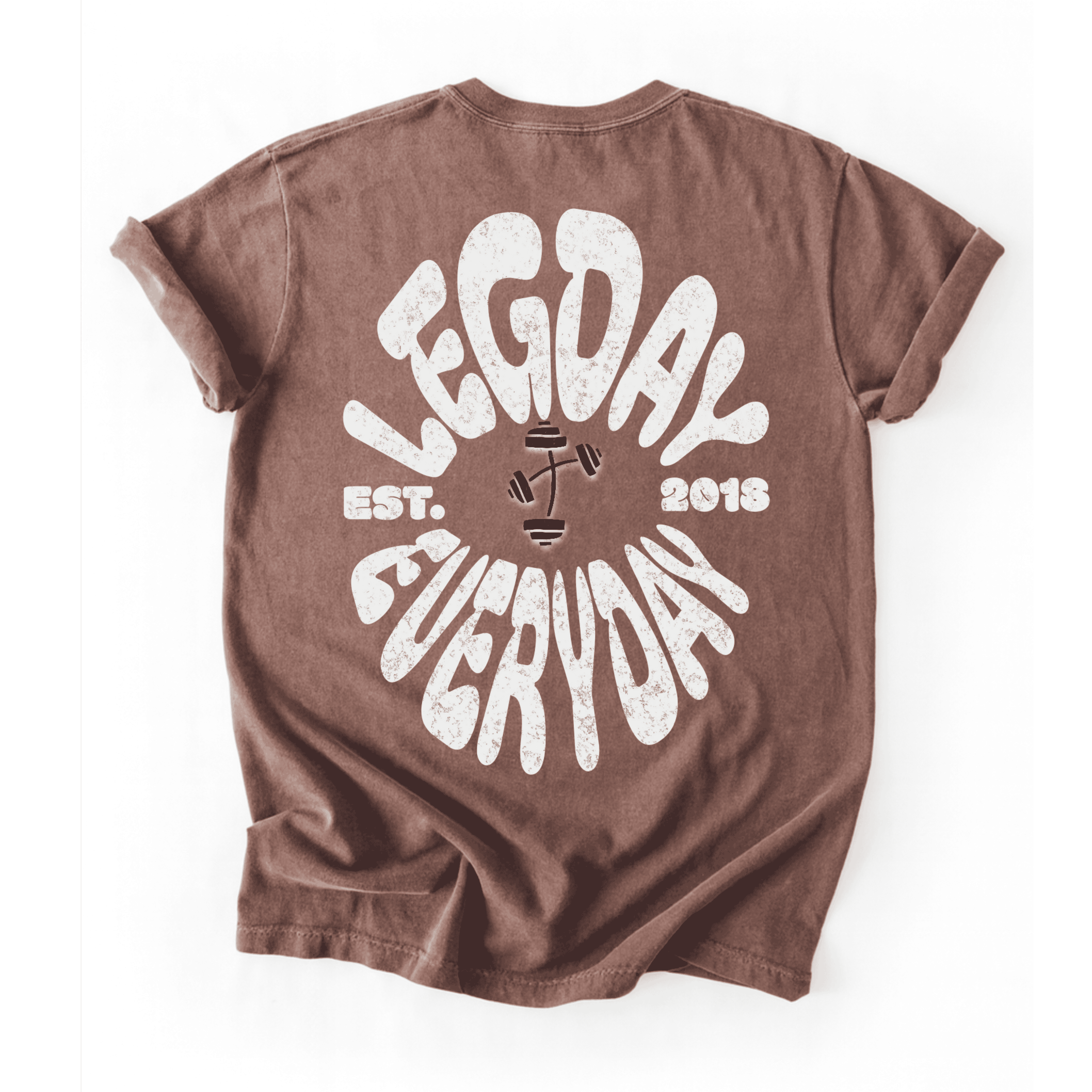 Legdayeveryday T-Shirt