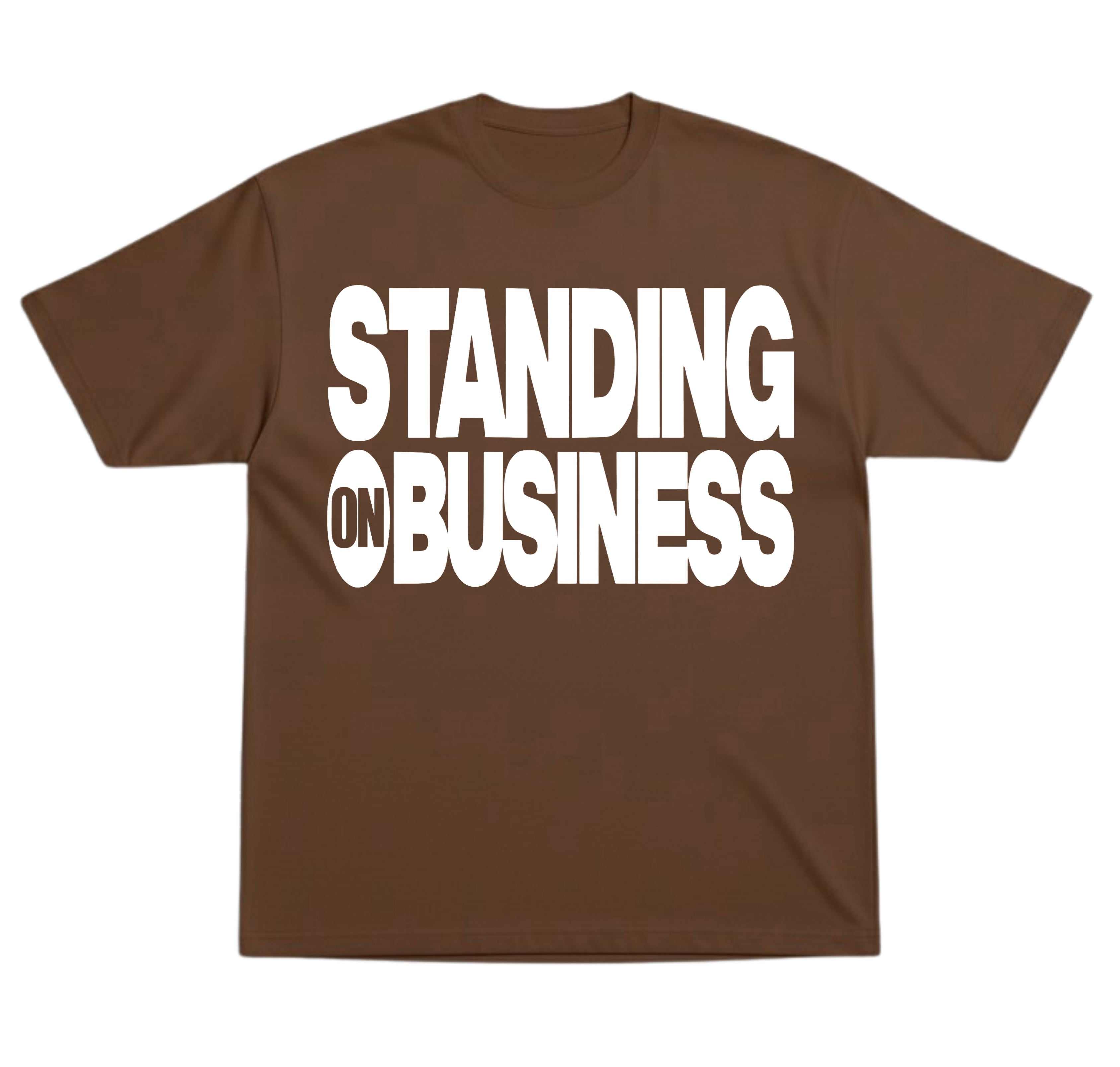 Standing On Business T-Shirt