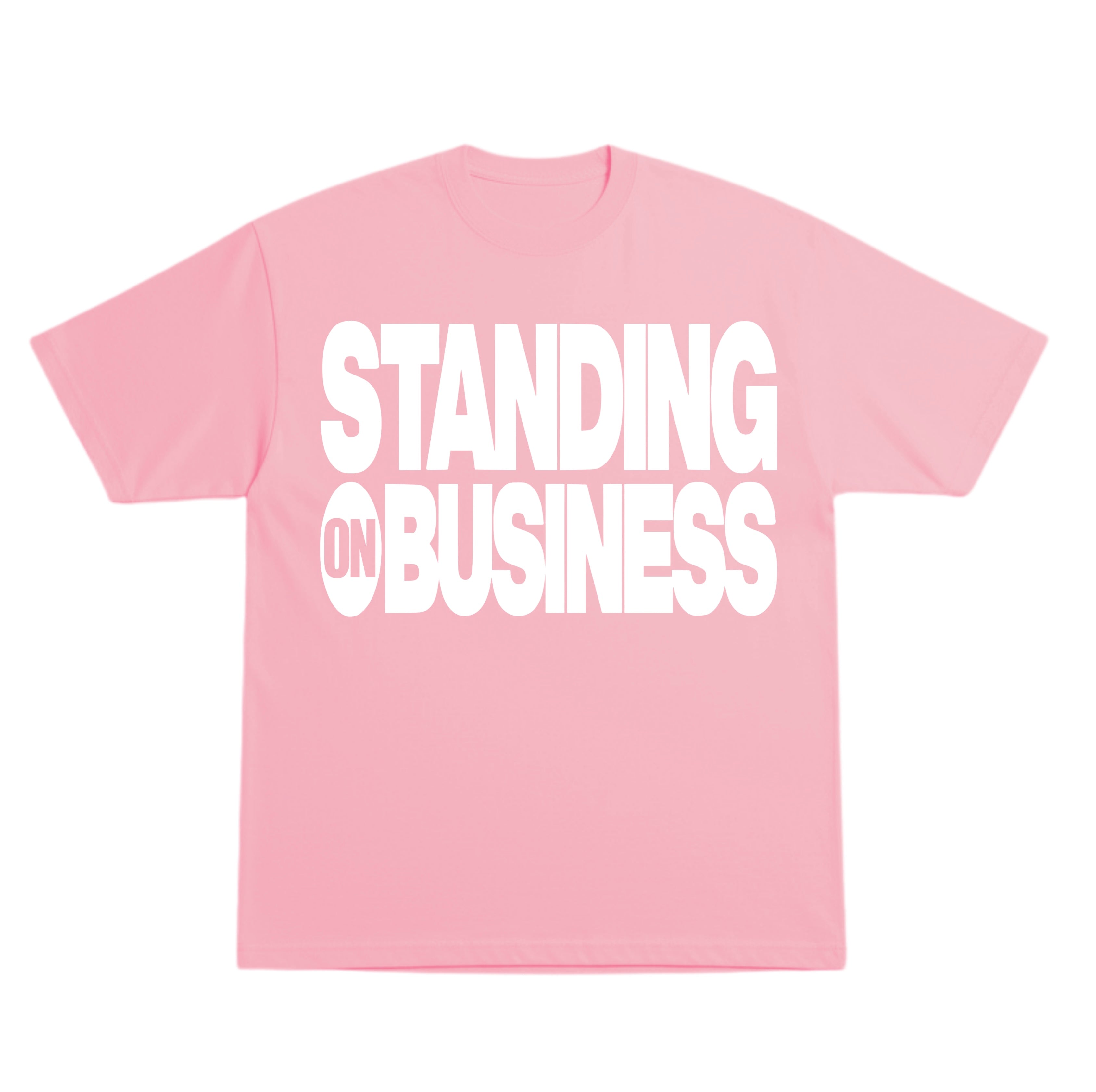 Standing On Business T-Shirt