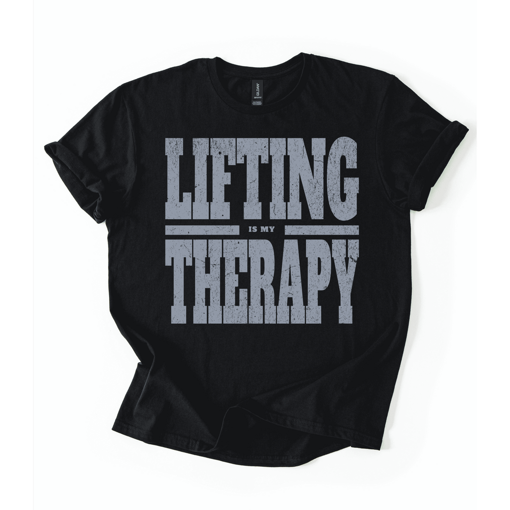 Lifting Is My Therapy T-Shirt