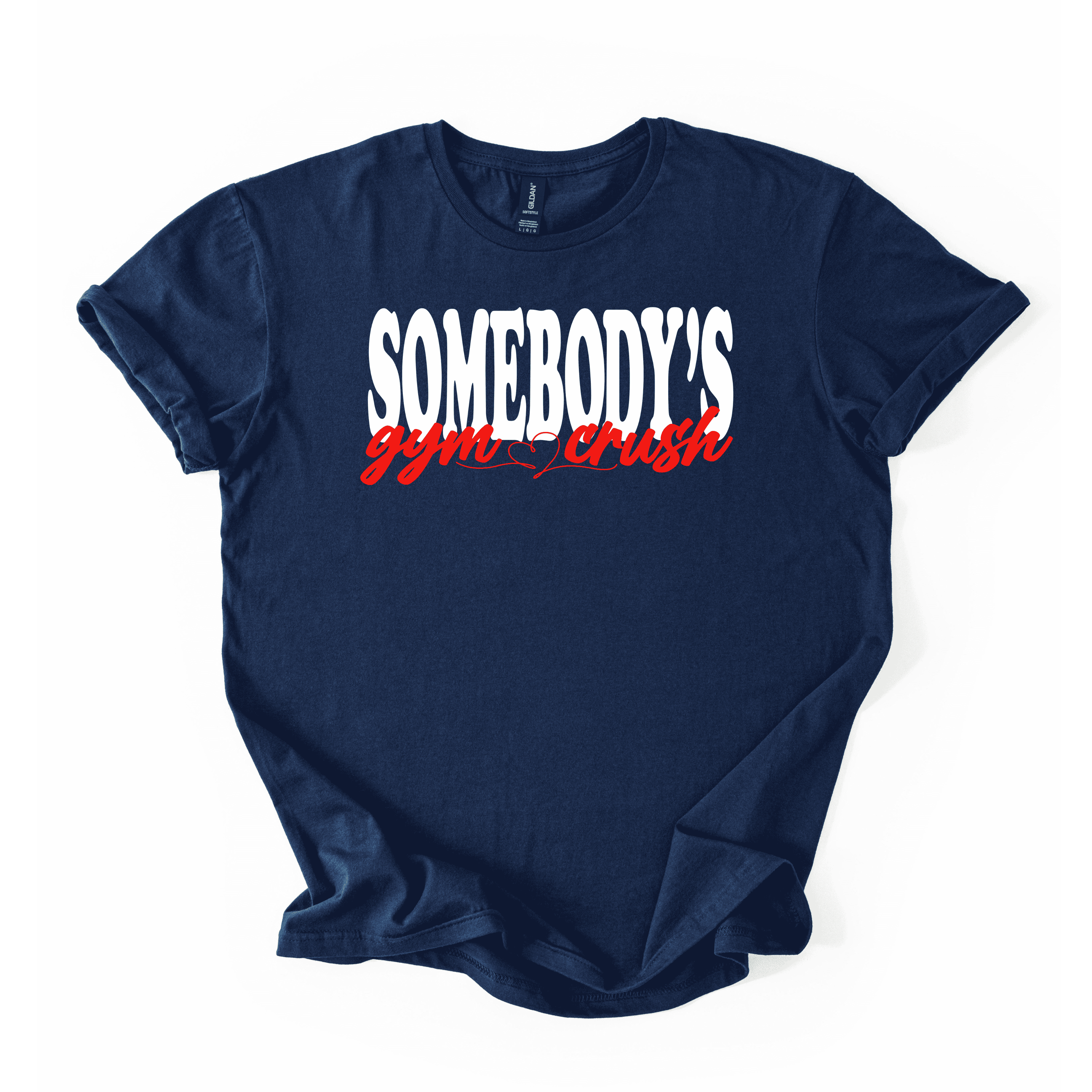 Somebody’s Gym Crush T-Shirt