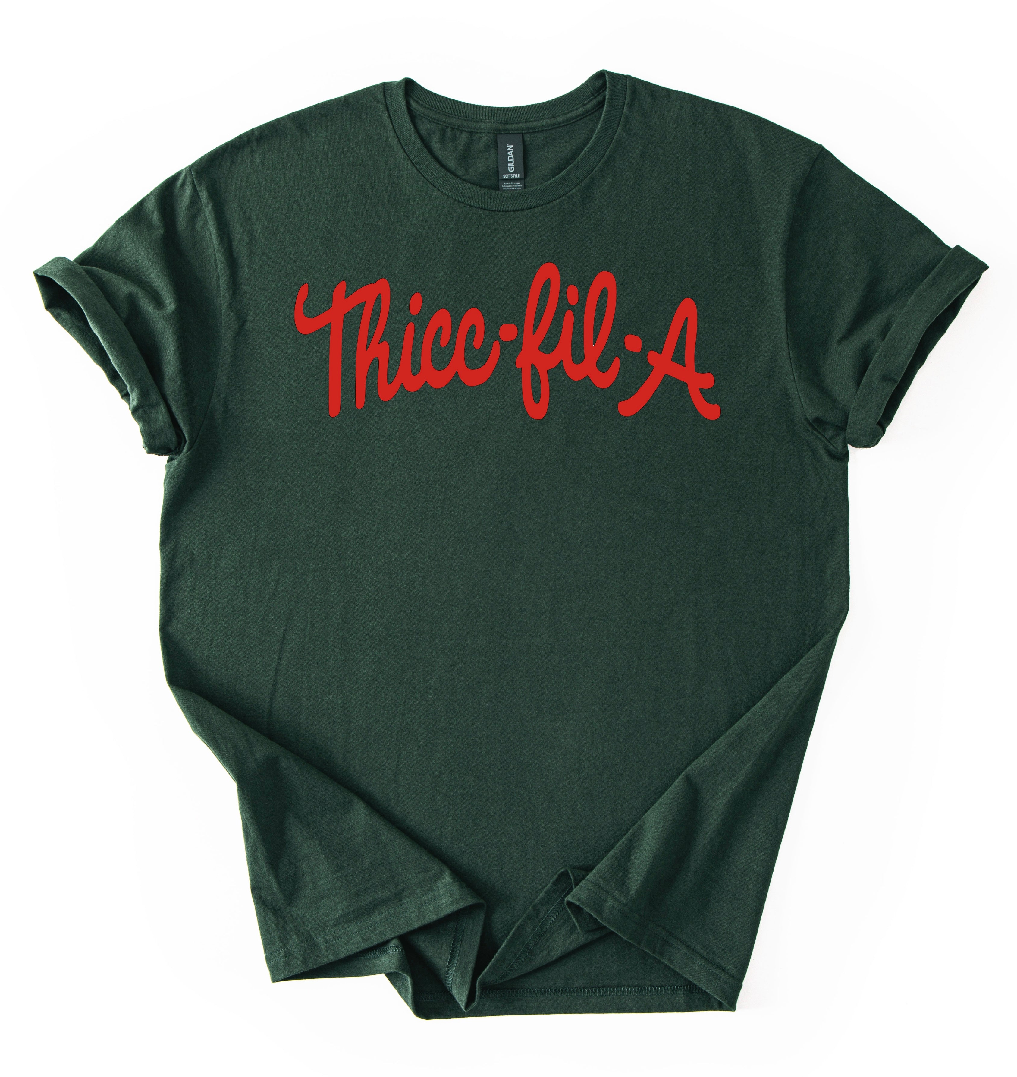 Thicc-Fil-A T-Shirt
