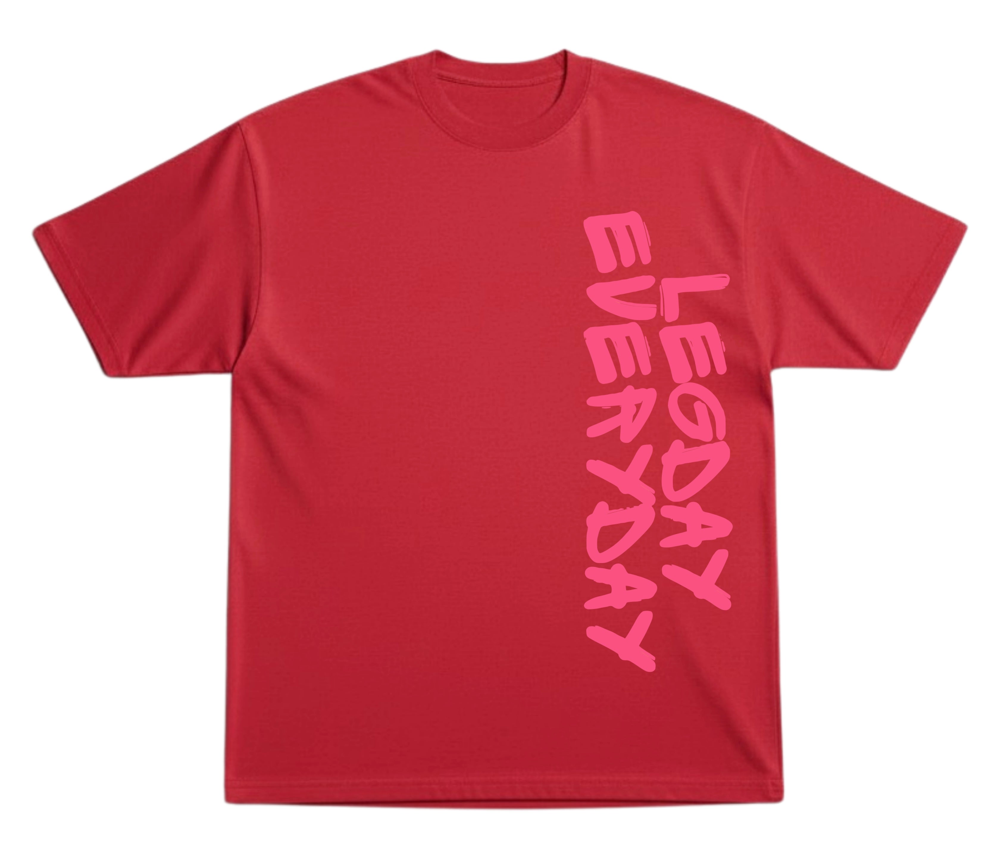 Legday Everyday T-Shirt