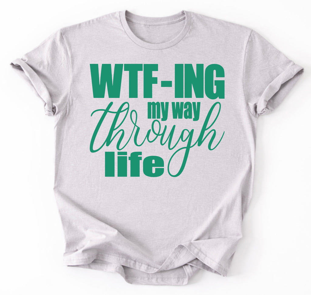 WTF-ING T-Shirt