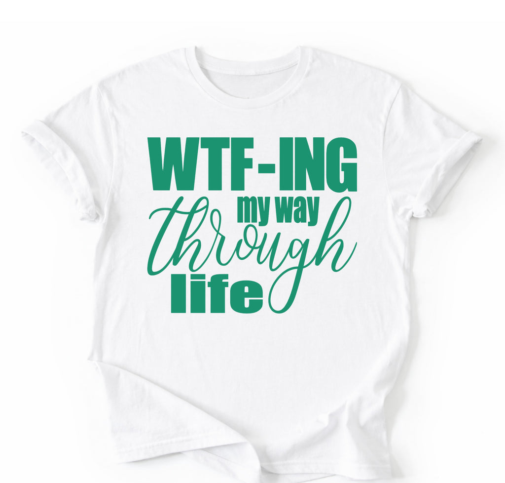 WTF-ING T-Shirt