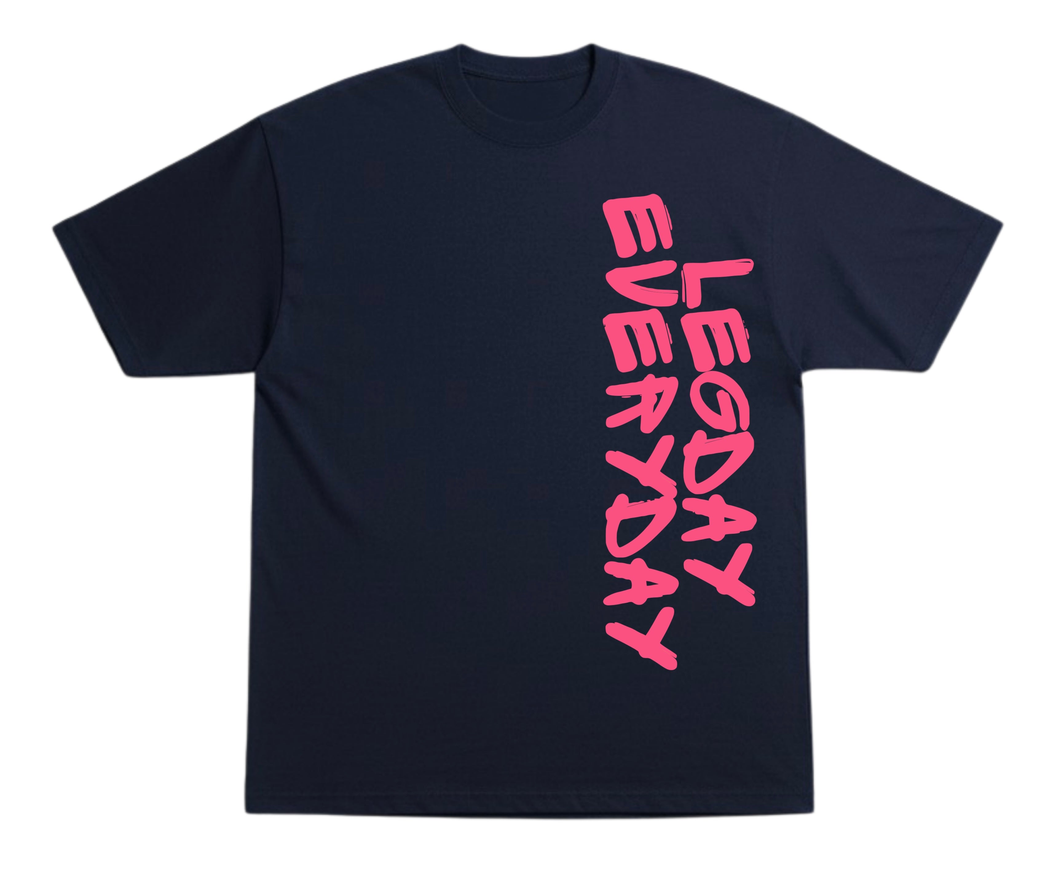Legday Everyday T-Shirt