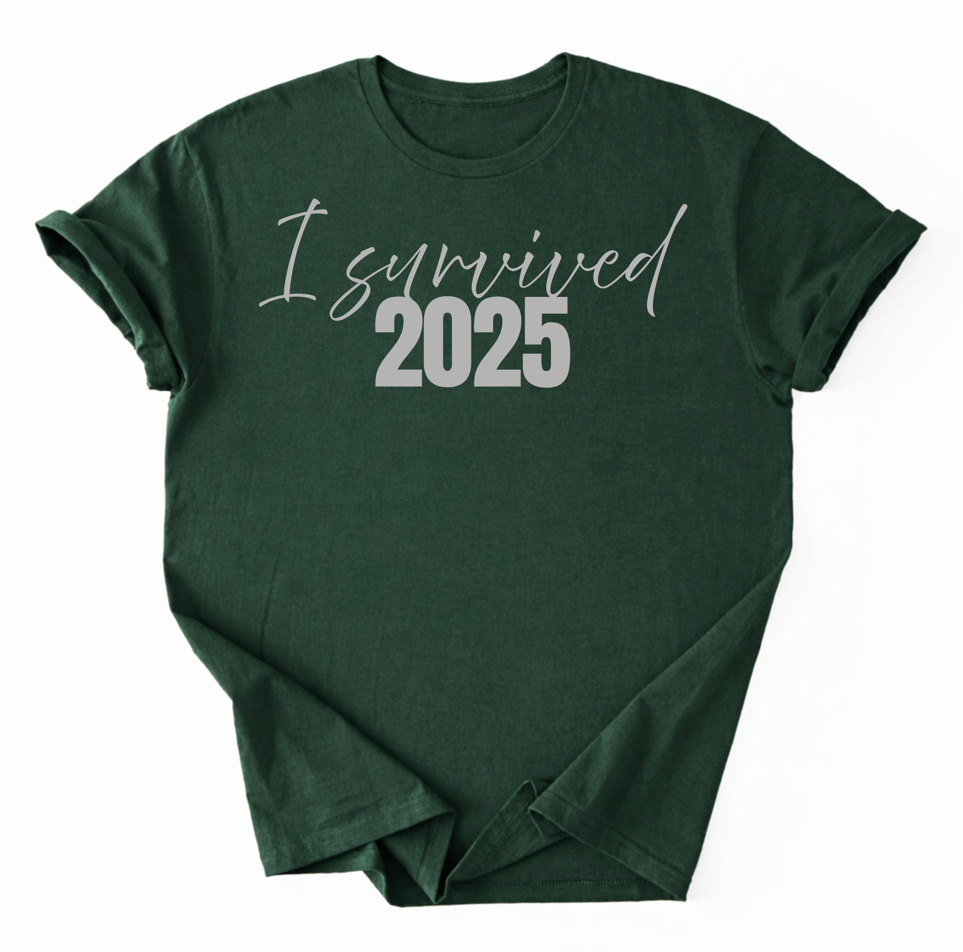 I Survived 2025 T-Shirt
