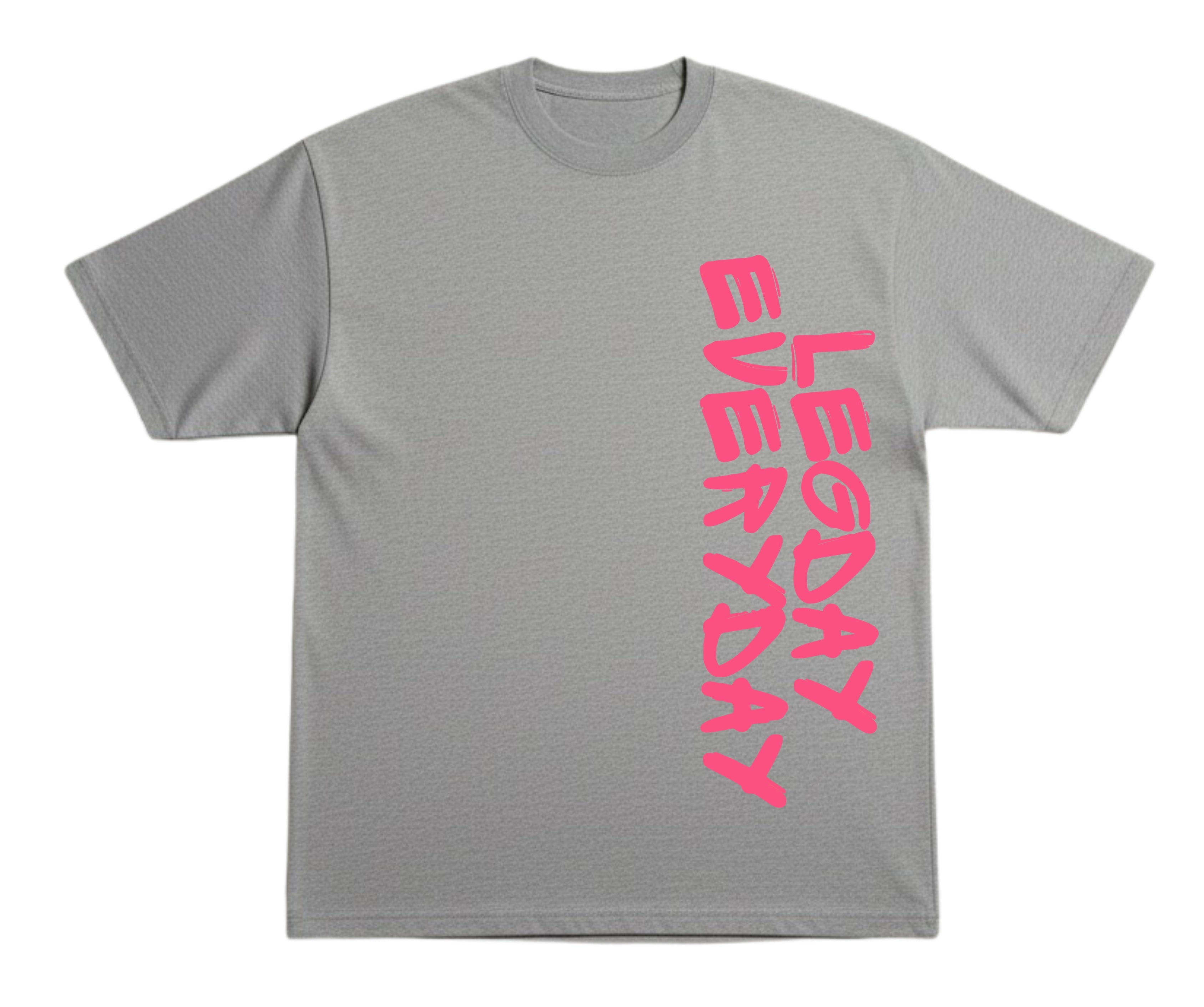 Legday Everyday T-Shirt