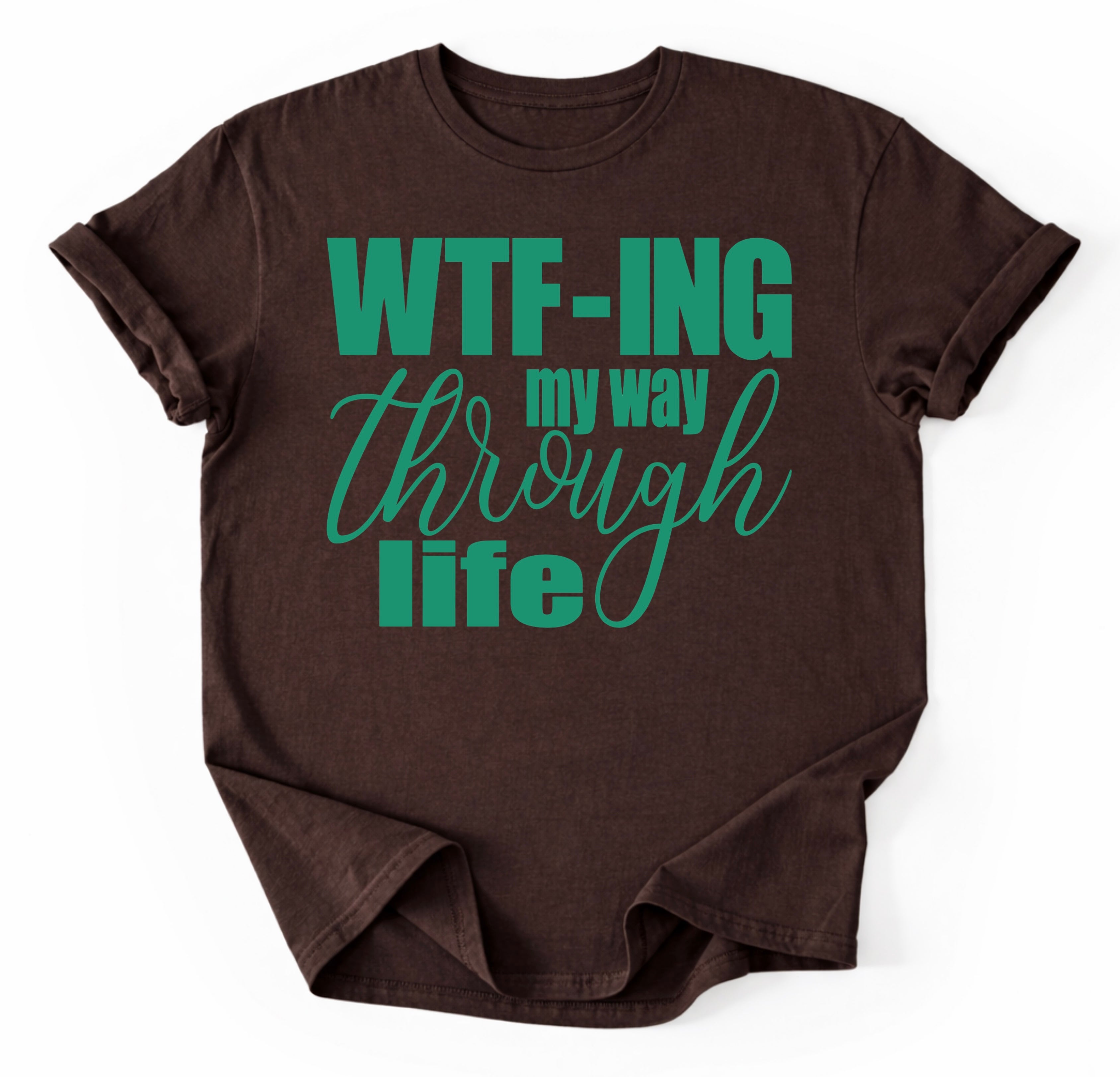 WTF-ING T-Shirt