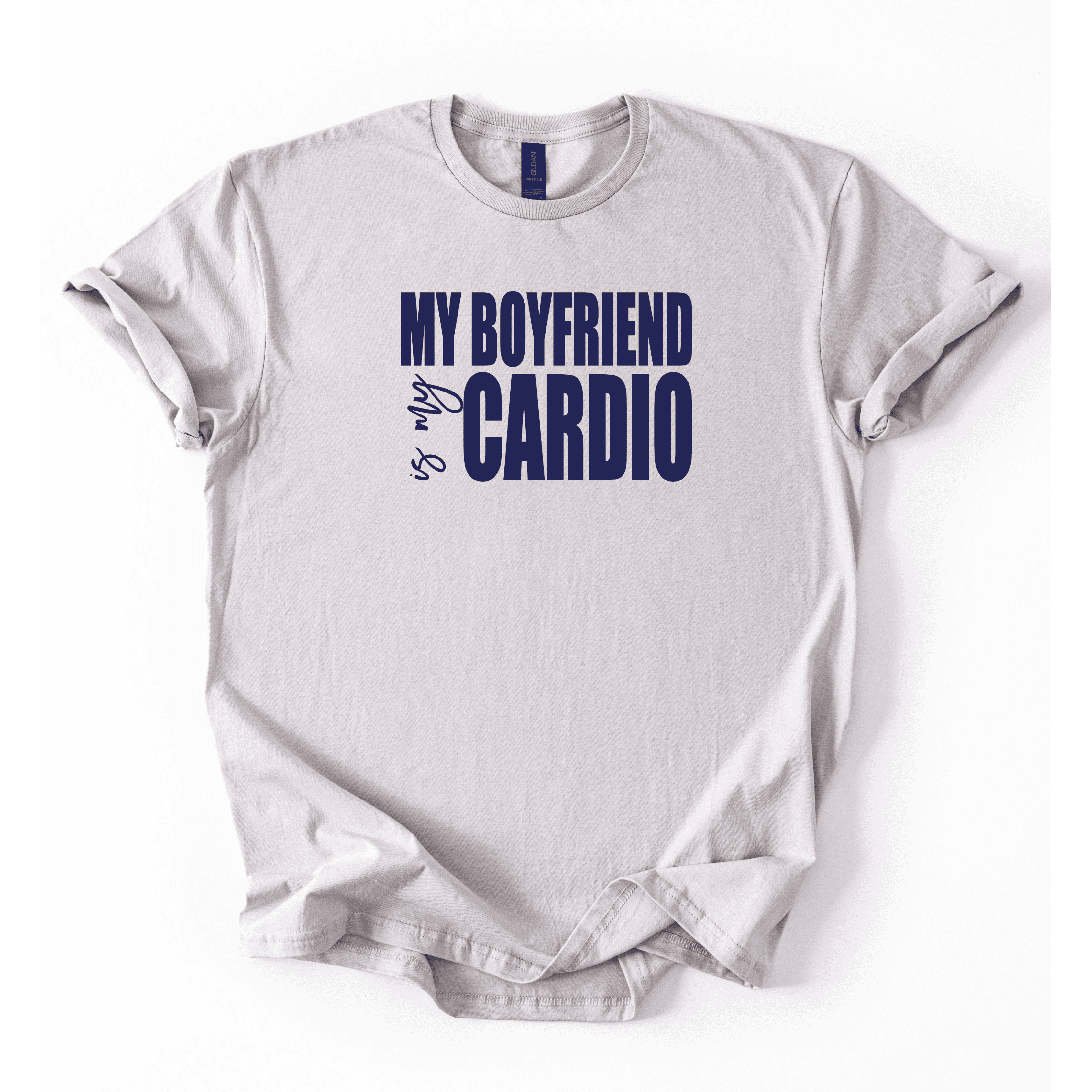 My Boyfriend Is My Cardio T-Shirt