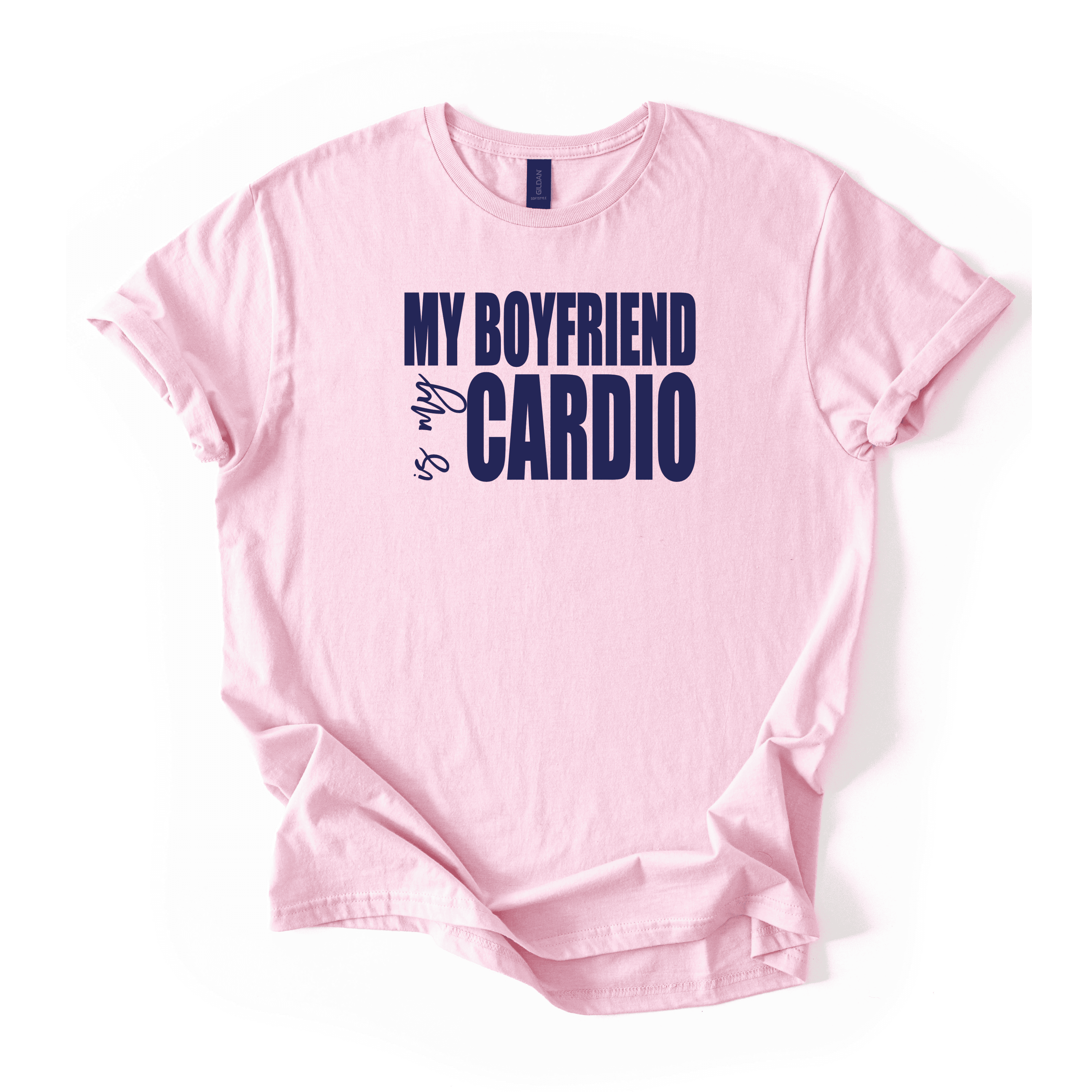 My Boyfriend Is My Cardio T-Shirt
